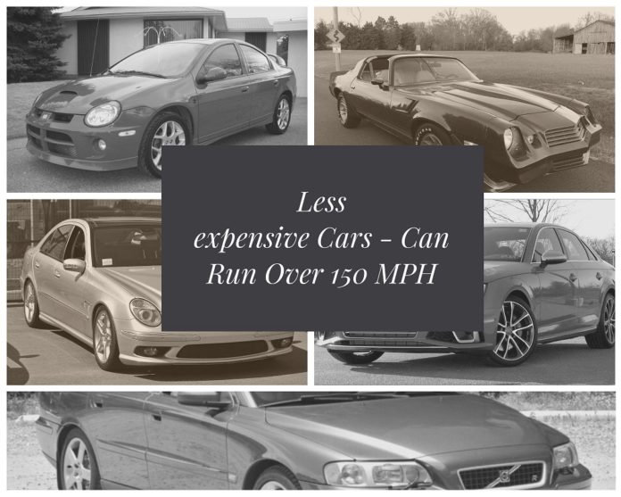 Less Expensive Cars That Can Run Over 150 MPH